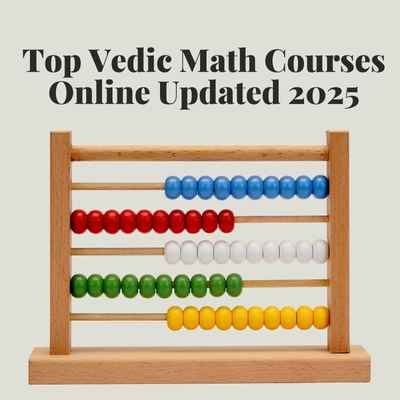 Top Vedic Math Courses Online Updated 2025