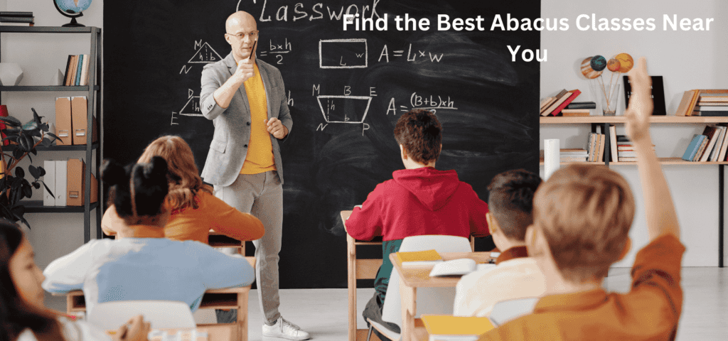 Find the Best Abacus Classes Near You