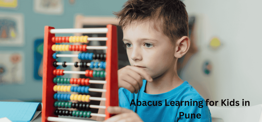 Abacus Learning for Kids in Pune