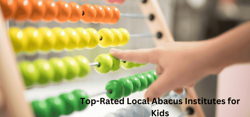 Top-Rated Local Abacus Institutes for Kids