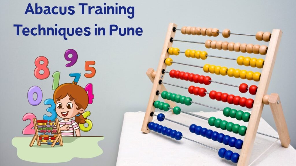 Abacus Training Techniques in Pune