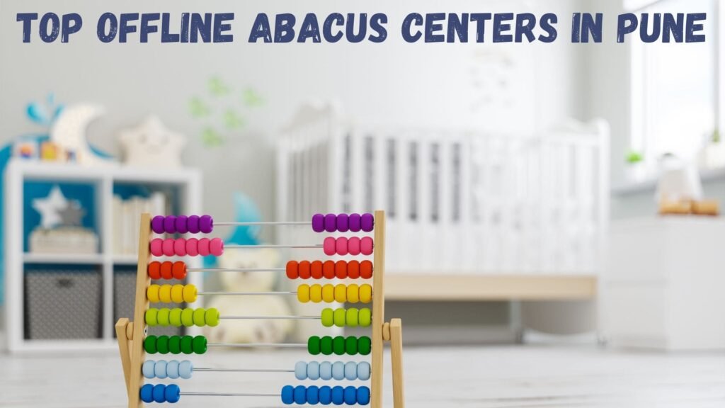 Top Offline Abacus Centers in Pune