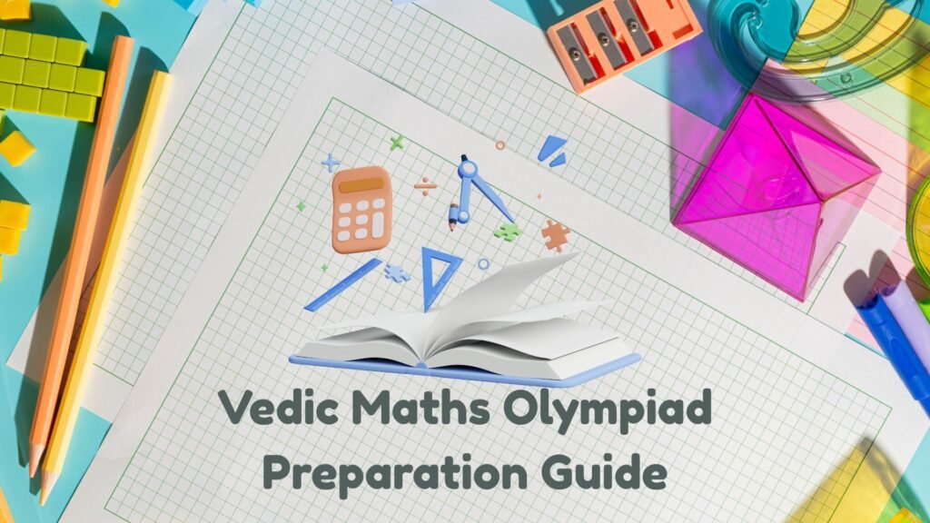Vedic Maths Olympiad Preparation Guide
